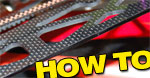How To Prep Your Carbon Fiber Chassis