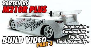 Video – Carten RC M210R Plus Online Build – Part 3 | CompetitionX