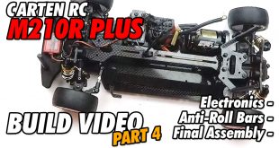 Video – Carten RC M210R Plus Online Build – Part 4 | CompetitionX