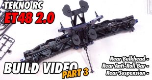 Video – Tekno ET48 2.0 E-Truggy Build Part 3 | CompetitionX