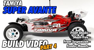 Video – Tamiya Super Avante Build Part 4 | CompetitionX