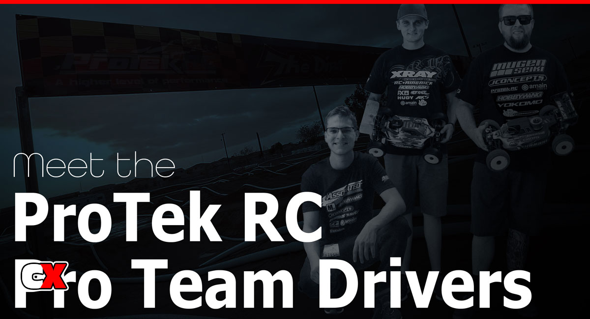 Meet the ProTek Team Drivers | CompetitionX