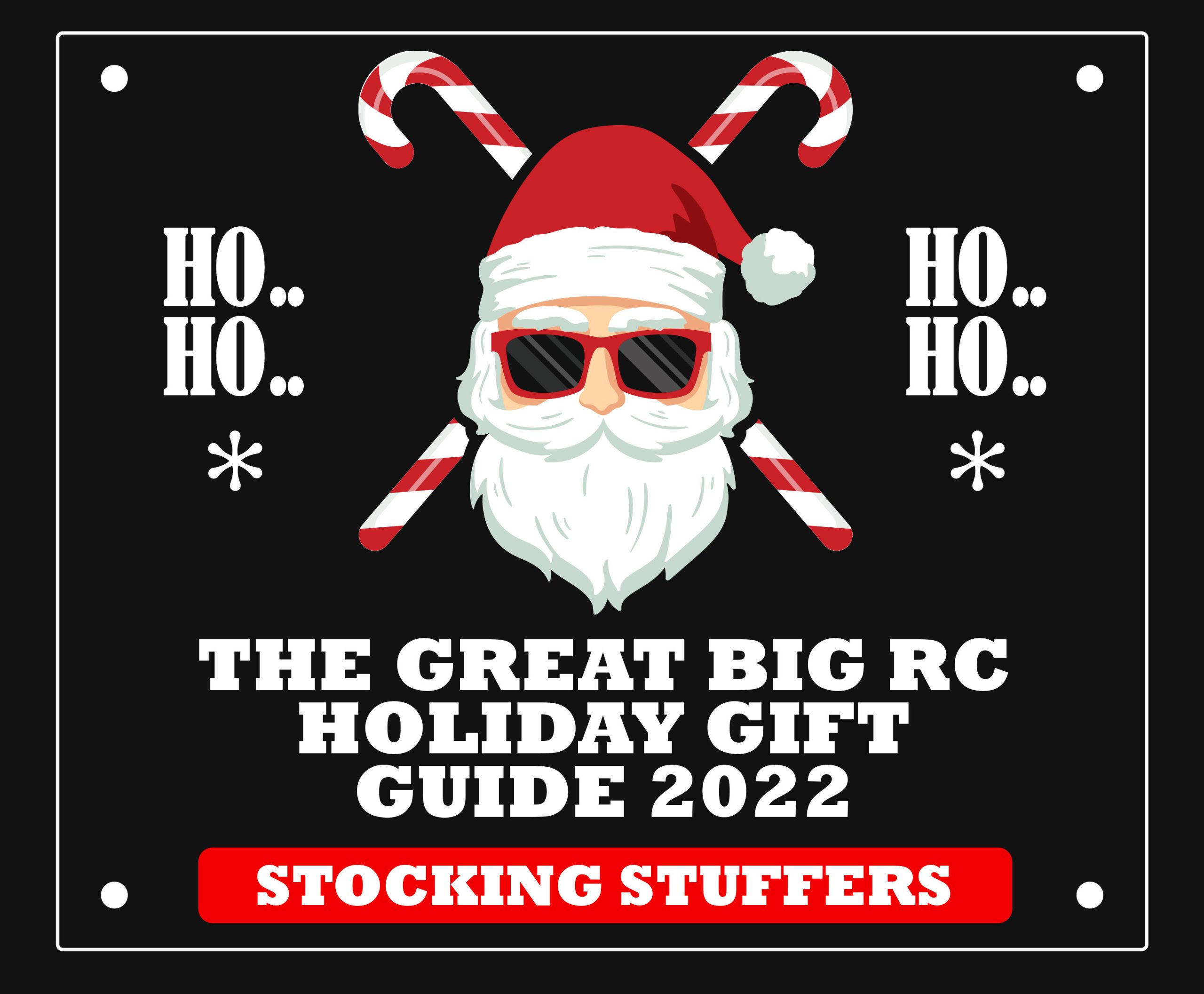 The Great Big RC Holiday Gift Guide 2022 – Part 2 – Stocking Stuffers