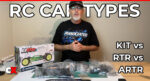 RC Car Build Types Explained: Kit vs RTR vs ARTR