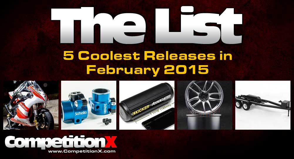 The List – February 2015